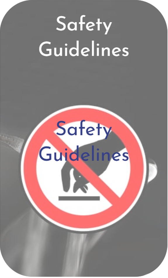 Safety Guidelines